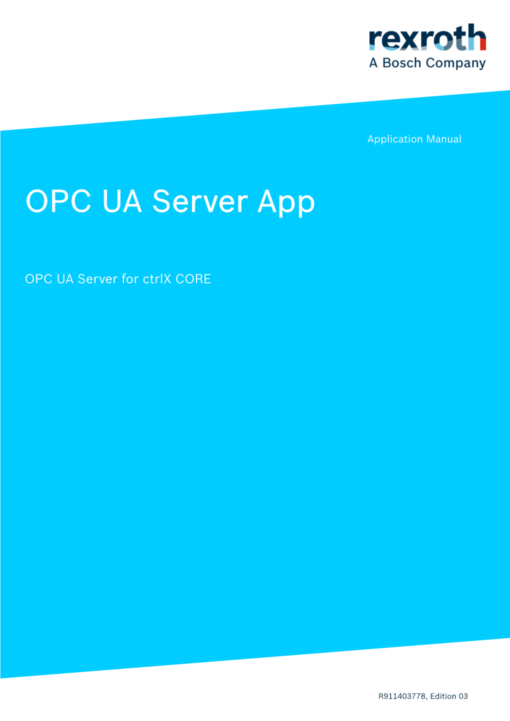 OPC UA Server App OPC UA Server for Ctrlx CORE