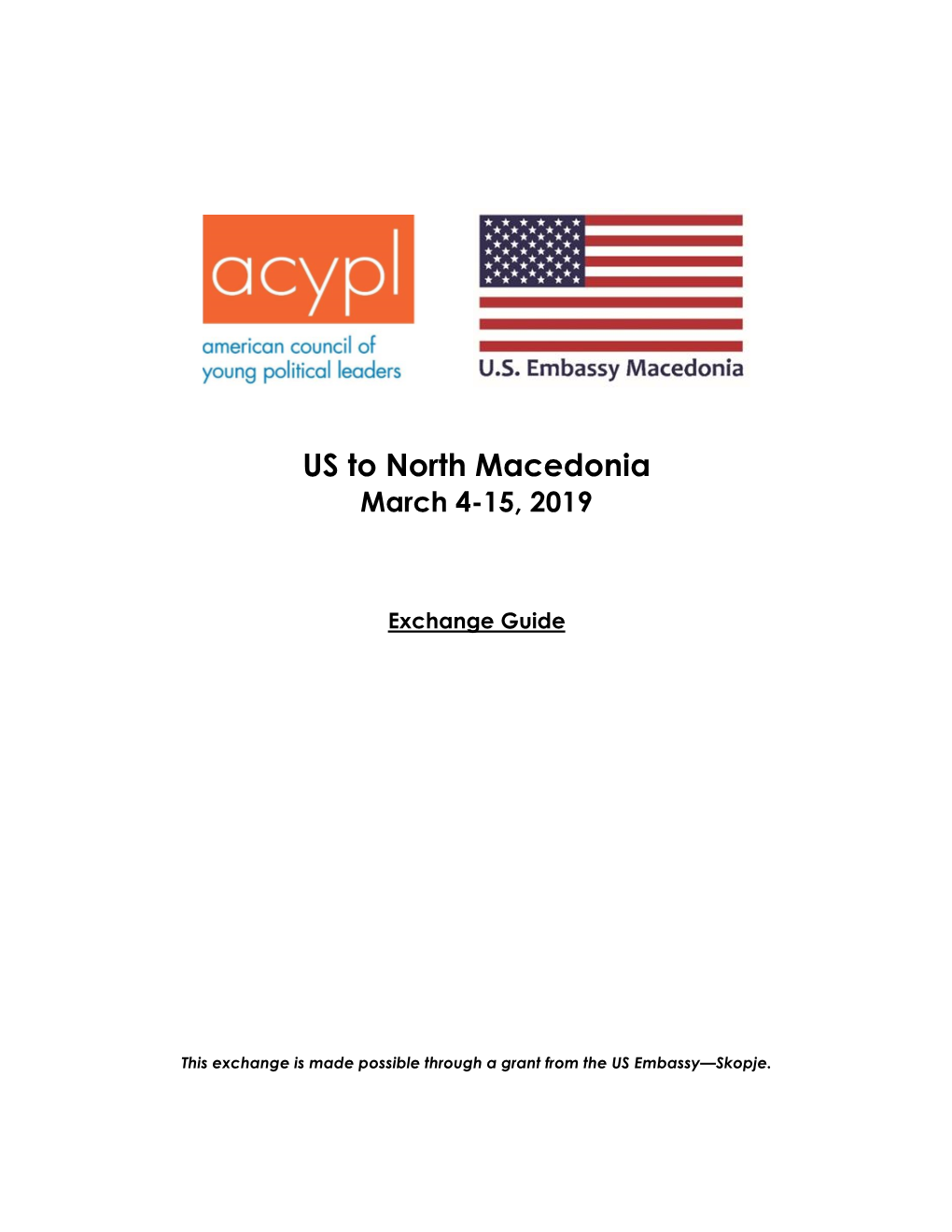 US to North Macedonia March 4-15, 2019