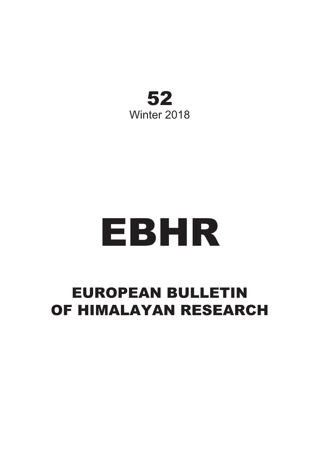 EUROPEAN BULLETIN of HIMALAYAN RESEARCH European Bulletin of Himalayan Research