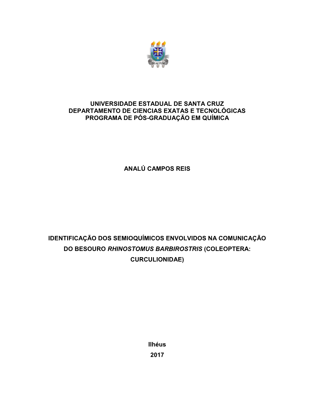 Universidade Estadual De Santa Cruz Departamento De Ciencias Exatas E Tecnológicas Programa De Pós-Graduação Em Química