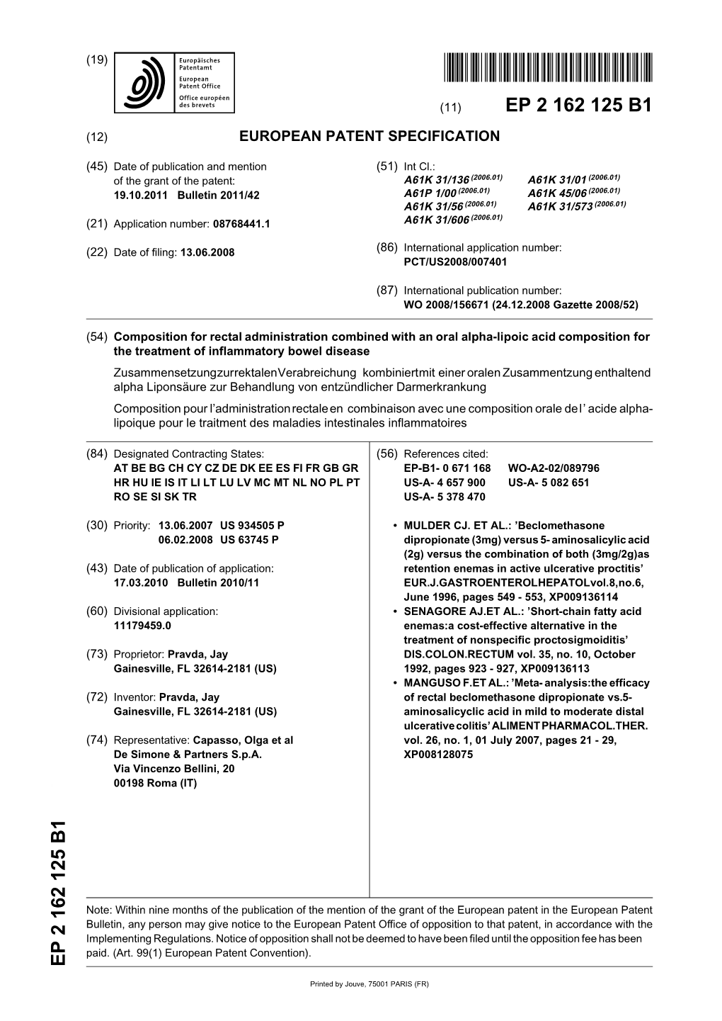 Composition for Rectal Administration Combined with an Oral Alpha-Lipoic