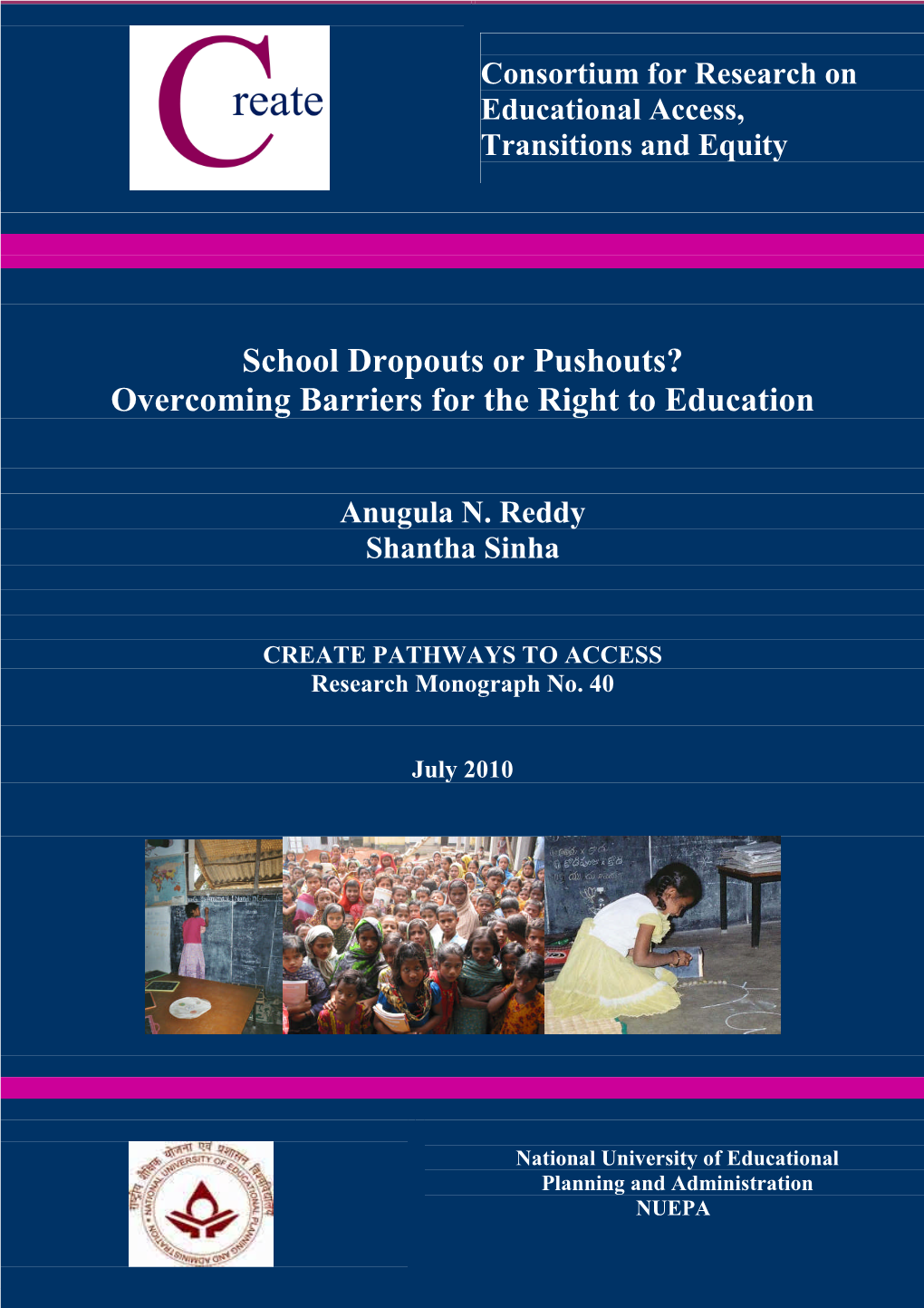 School Dropouts Or Pushouts? Overcoming Barriers for the Right to Education