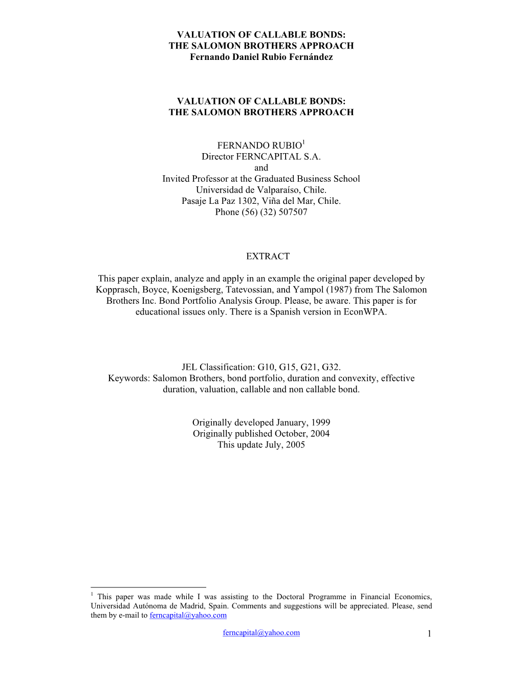 VALUATION of CALLABLE BONDS: the SALOMON BROTHERS APPROACH Fernando Daniel Rubio Fernández