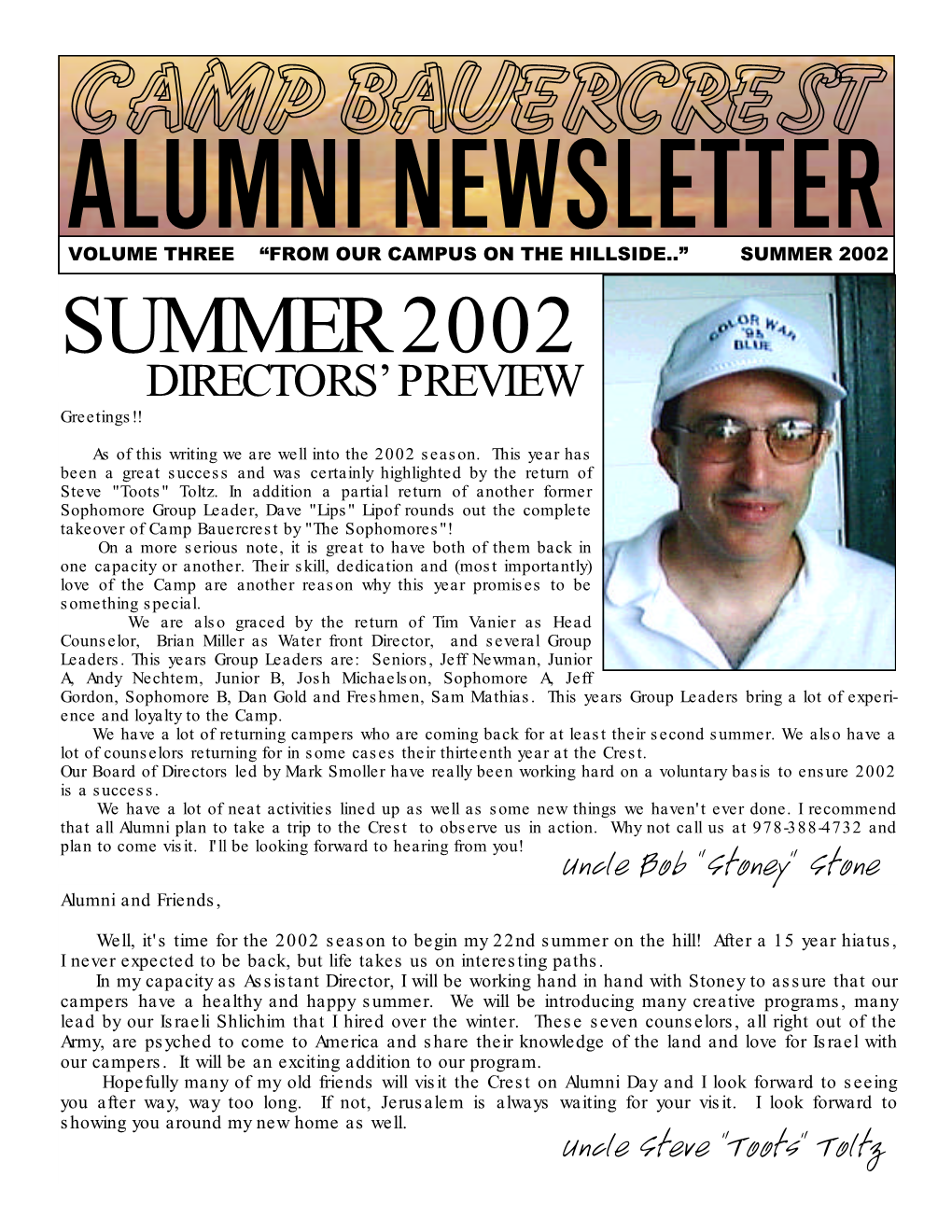 SUMMER 2002 SUMMER 2002 DIRECTORS’ PREVIEW Greetings!!