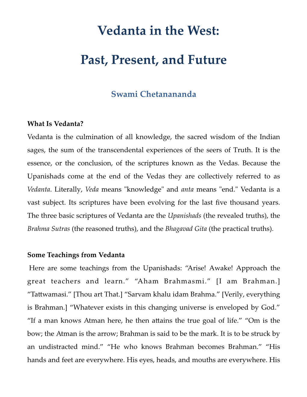 Vedanta in the West: Past, Present, and Future