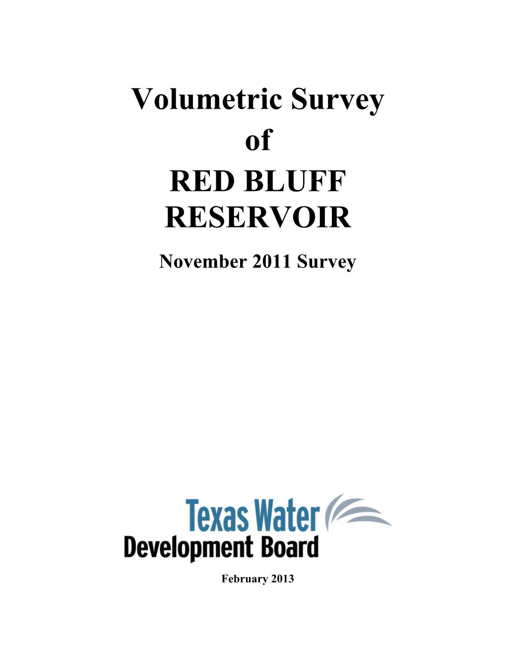 Volumetric Survey of RED BLUFF RESERVOIR November 2011 Survey