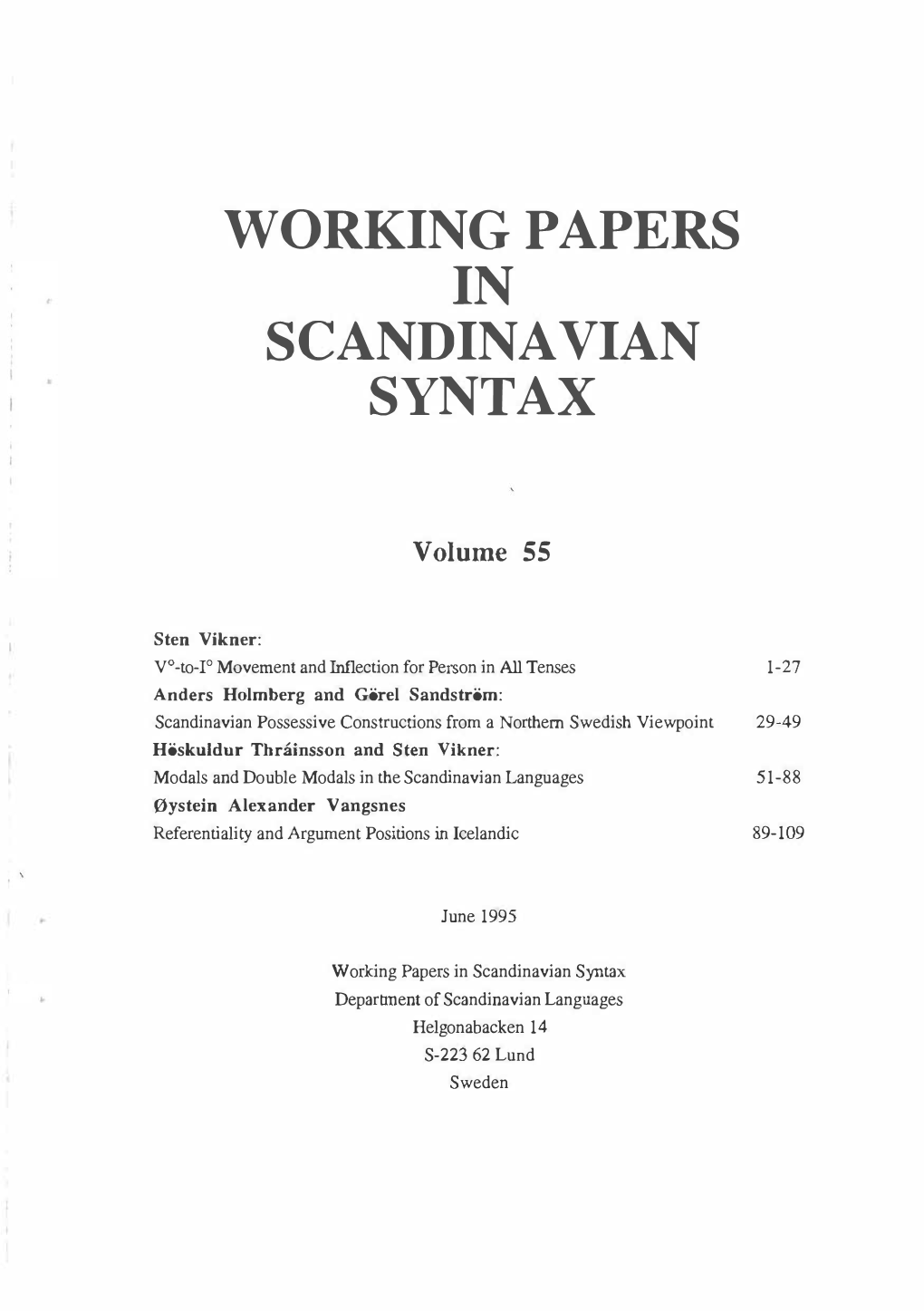 Working Papers in Scandina Vian Syntax