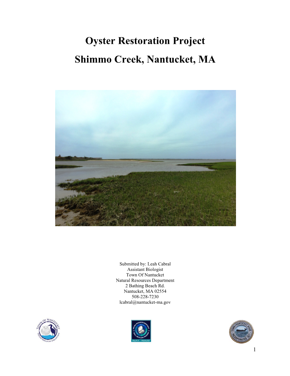 Oyster Restoration Project Shimmo Creek, Nantucket, MA