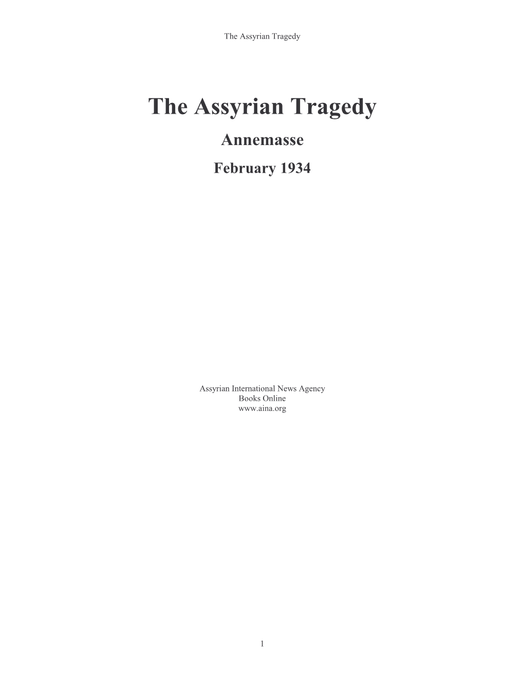 The Assyrian Tragedy