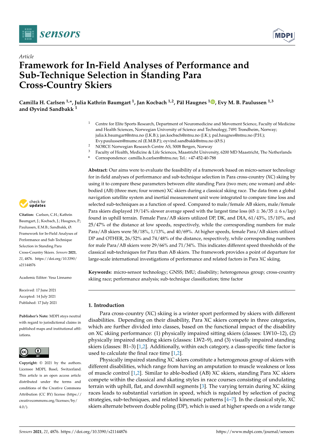 Framework for In-Field Analyses of Performance and Sub-Technique Selection in Standing Para Cross-Country Skiers