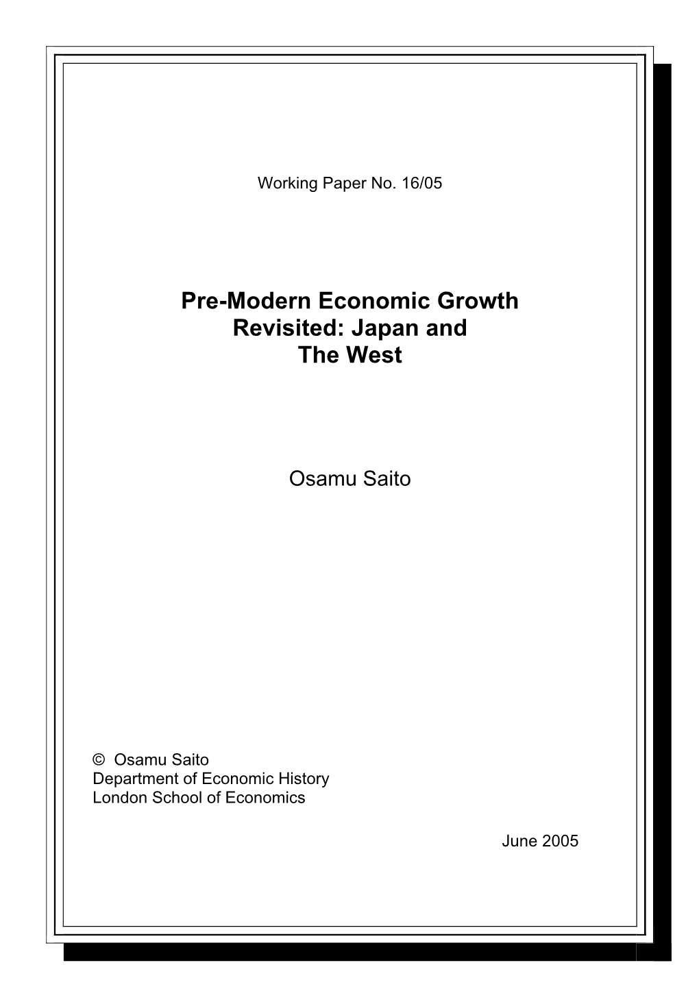 Pre-Modern Economic Growth Revisited: Japan and the West