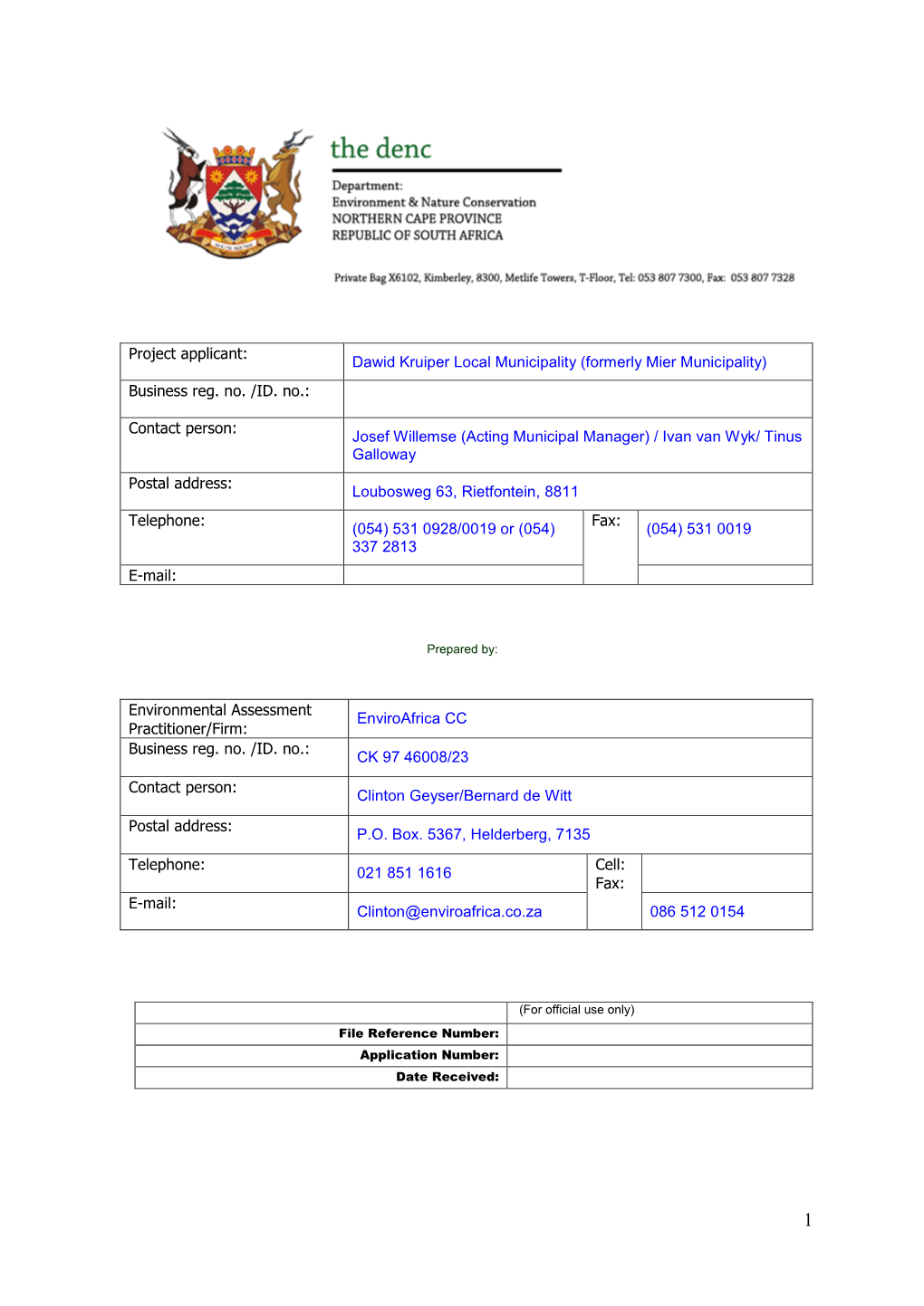 Project Applicant: Dawid Kruiper Local Municipality (Formerly Mier Municipality) Business Reg