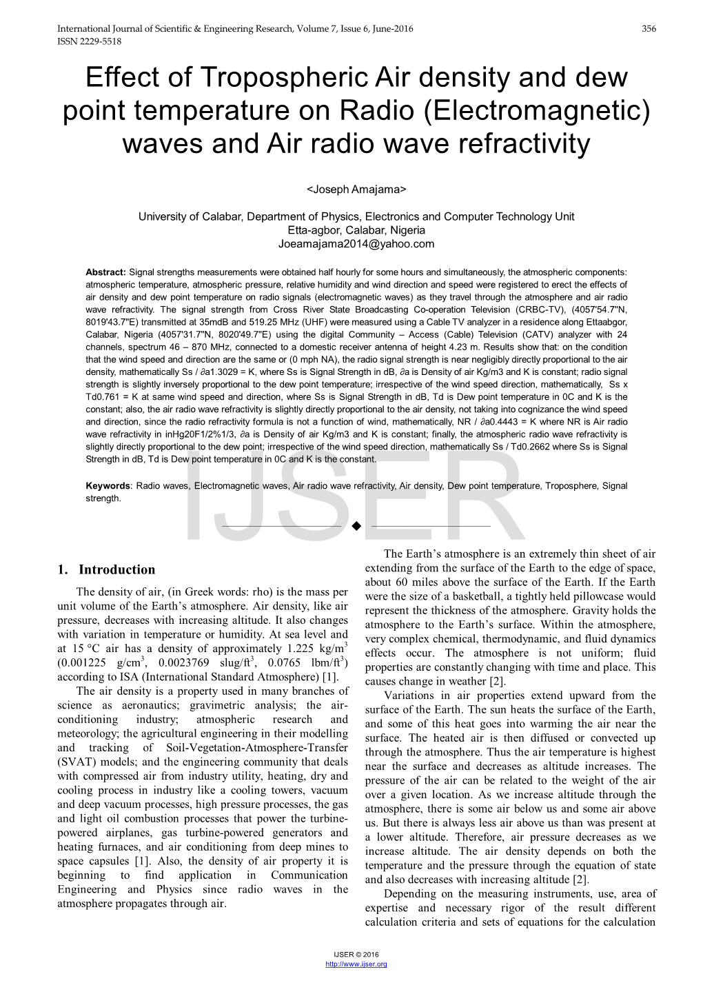 Effect of Tropospheric Air Density and Dew Point Temperature on Radio (Electromagnetic) Waves and Air Radio Wave Refractivity