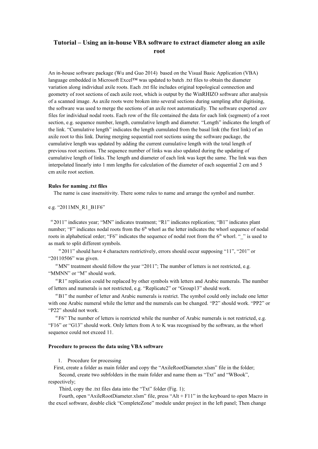 Tutorial Using an In-House VBA Software to Extract Diameter Along an Axile Root