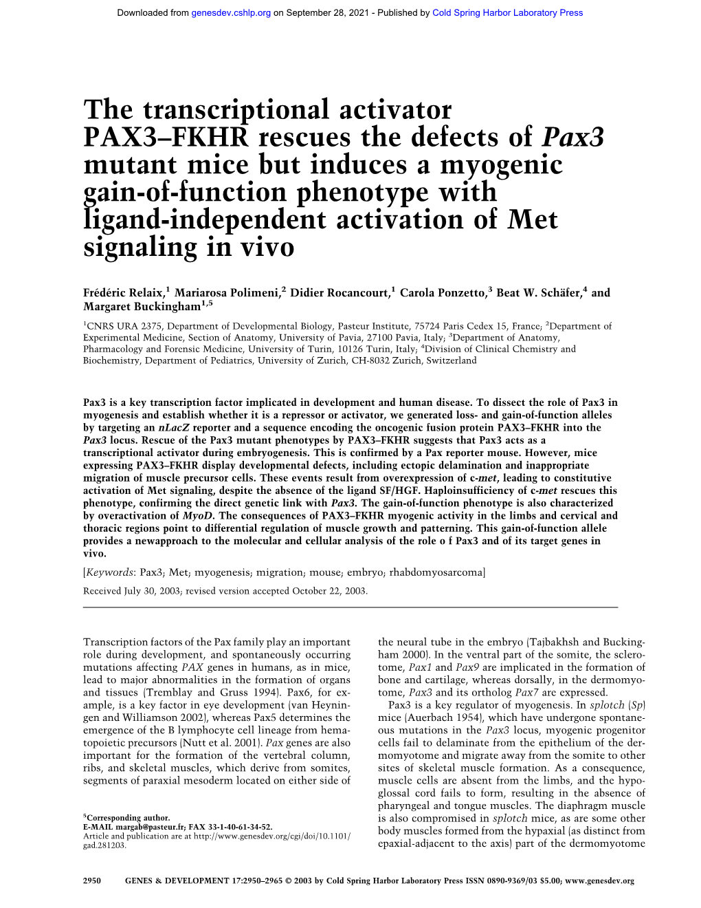 The Transcriptional Activator PAX3–FKHR