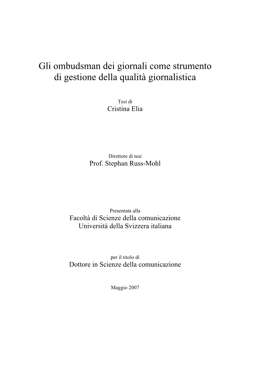 Gli Ombudsman Dei Giornali Come Strumento Di Gestione Della Qualità Giornalistica