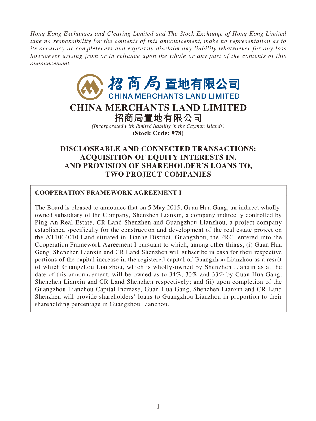 CHINA MERCHANTS LAND LIMITED 招商局置地有限公司 (Incorporated with Limited Liability in the Cayman Islands) (Stock Code: 978)