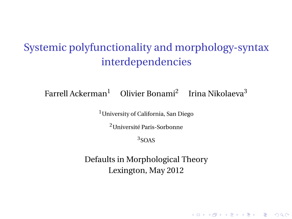 Systemic Polyfunctionality and Morphology-Syntax Interdependencies