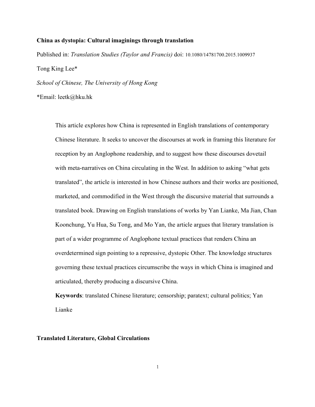 China As Dystopia: Cultural Imaginings Through Translation Published In: Translation Studies (Taylor and Francis) Doi: 10.1080/1