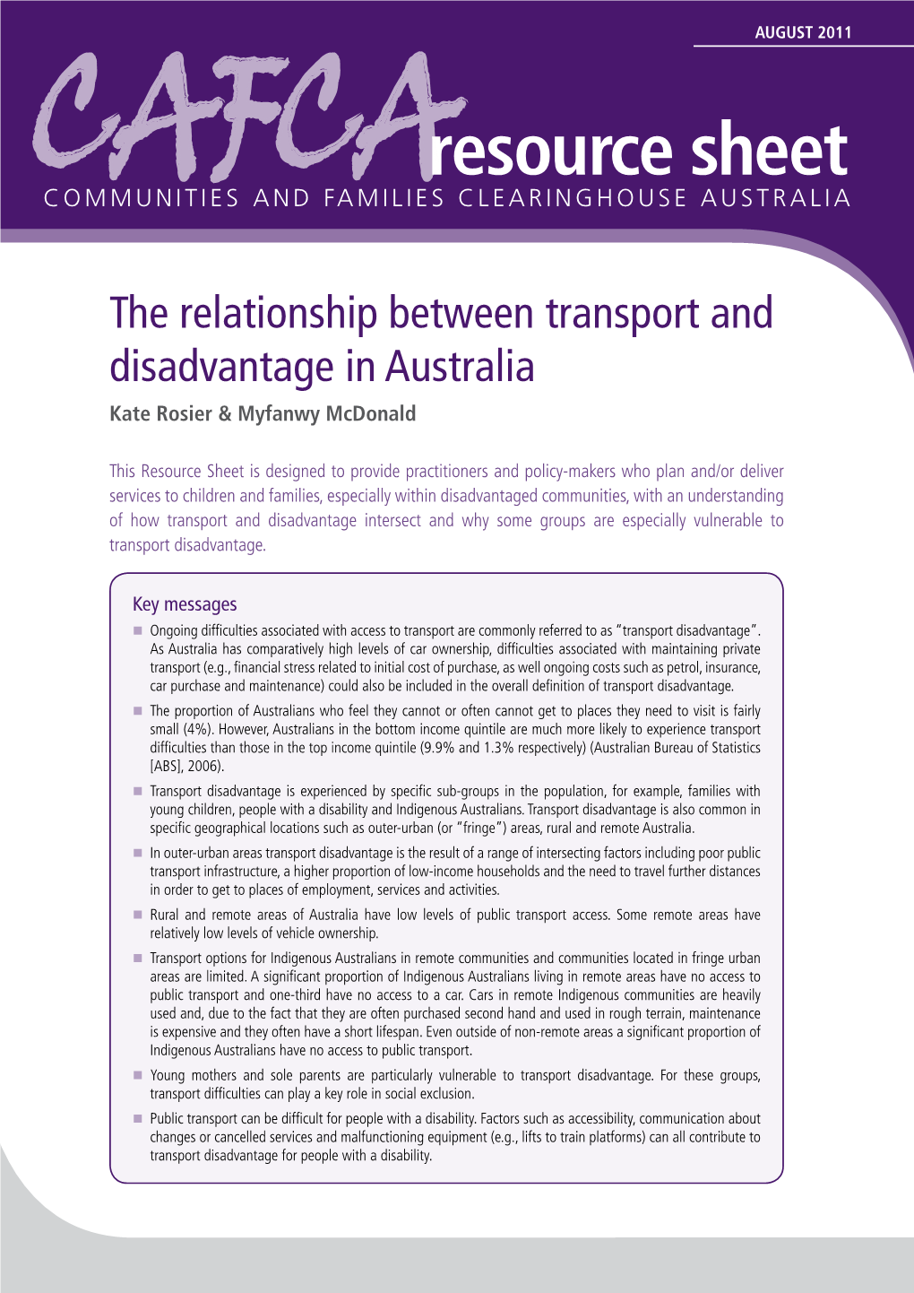 The Relationship Between Transport and Disadvantage in Australia Kate Rosier & Myfanwy Mcdonald