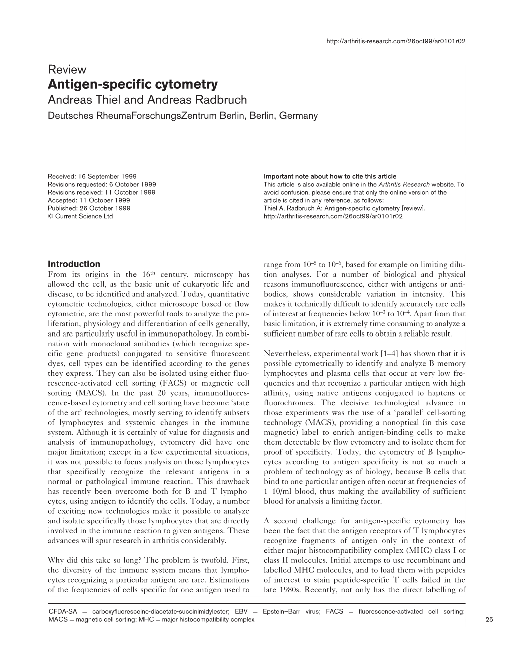 Review Antigen-Specific Cytometry Andreas Thiel and Andreas Radbruch Deutsches Rheumaforschungszentrum Berlin, Berlin, Germany