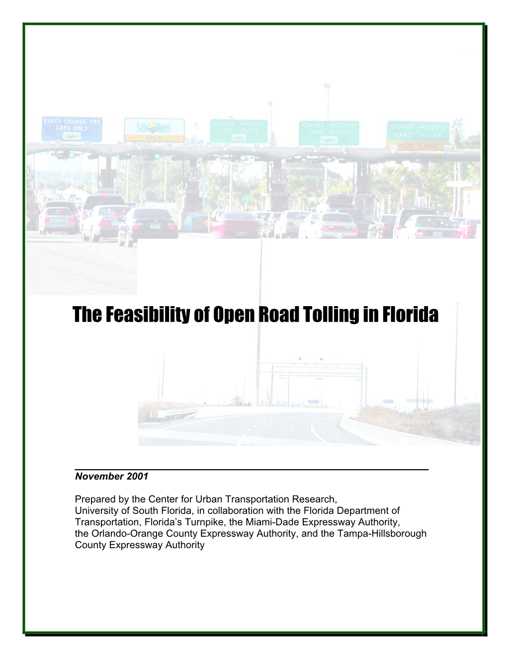 The Feasibility of Open Road Tolling in Florida