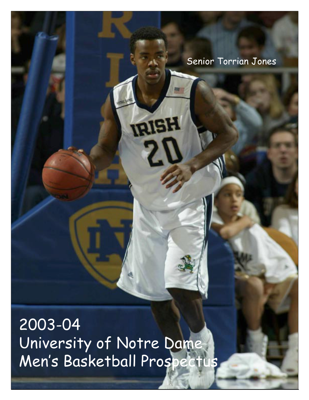 2003-04 University of Notre Dame Men's Basketball Prospectus