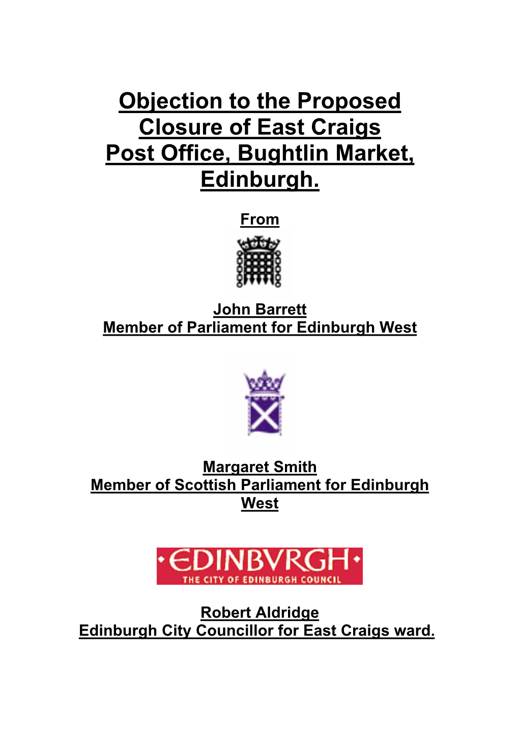 Objection to the Proposed Closure of East Craigs Post Office, Bughtlin Market, Edinburgh