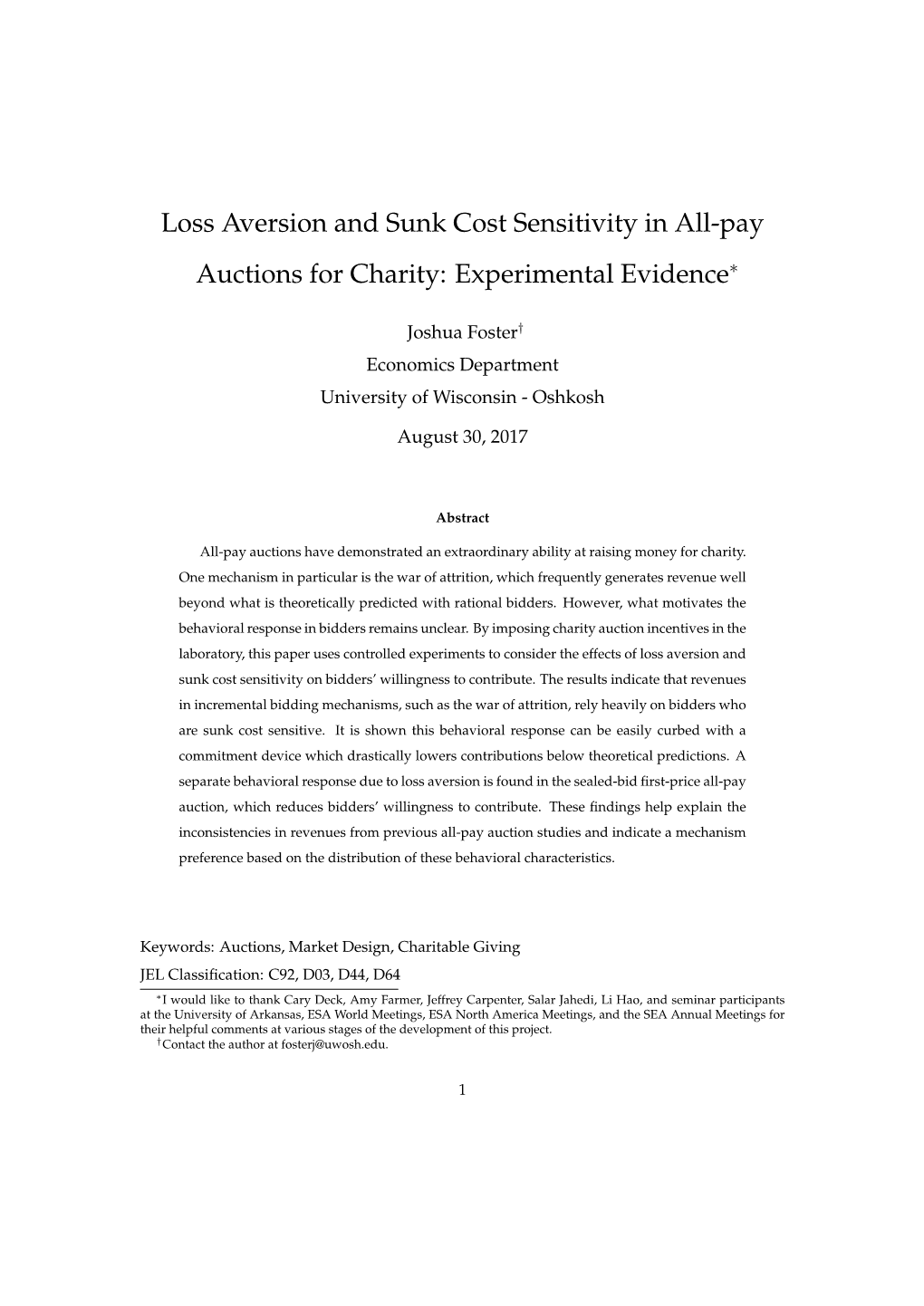 Loss Aversion and Sunk Cost Sensitivity in All-Pay Auctions for Charity: Experimental Evidence∗