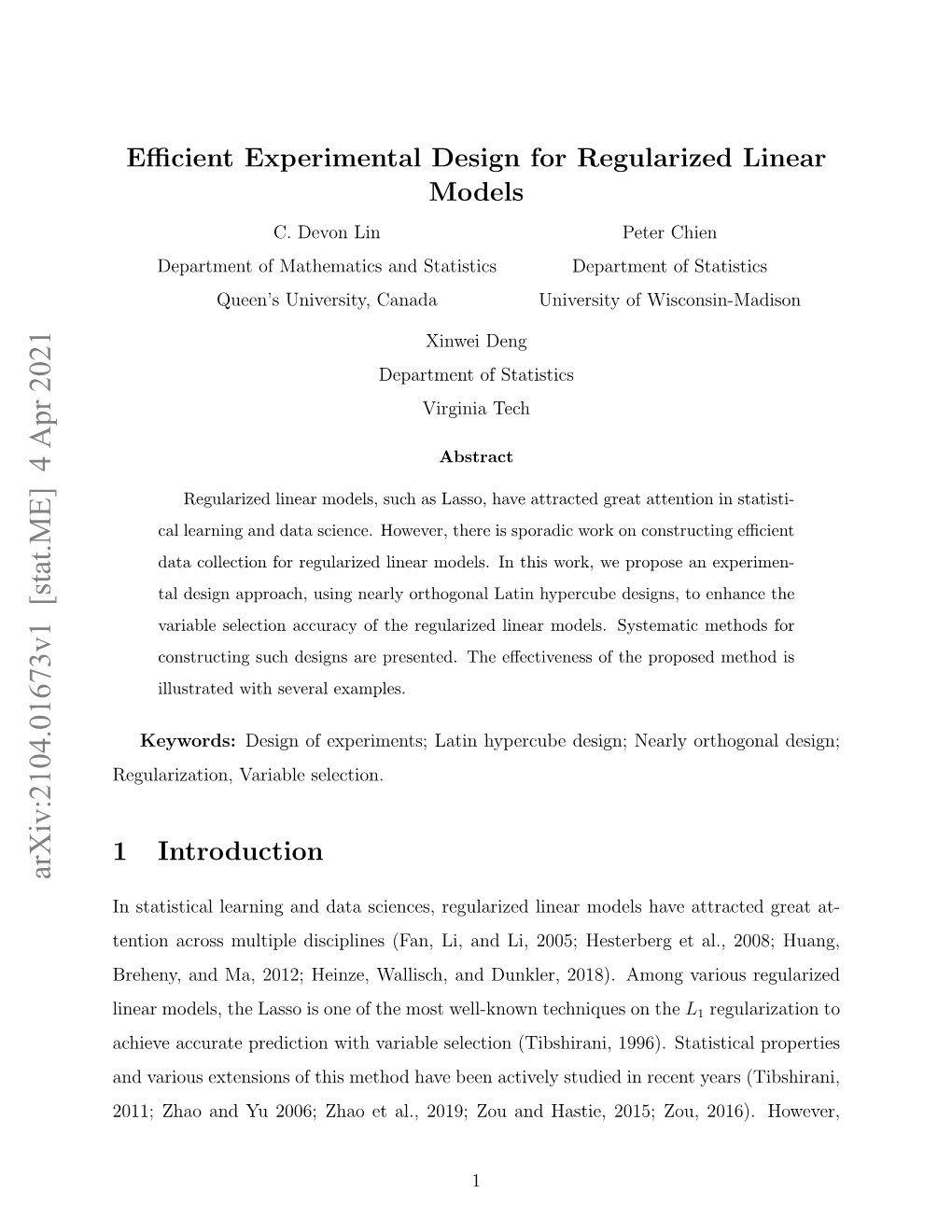 Efficient Experimental Design for Regularized Linear Models