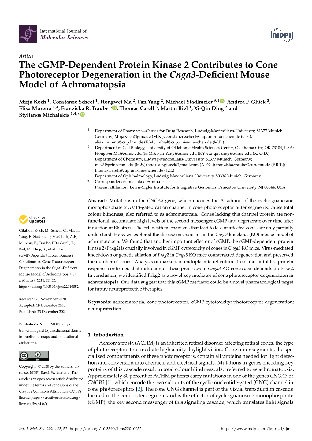 The Cgmp-Dependent Protein Kinase 2 Contributes to Cone Photoreceptor Degeneration in the Cnga3-Deficient Mouse Model of Achroma