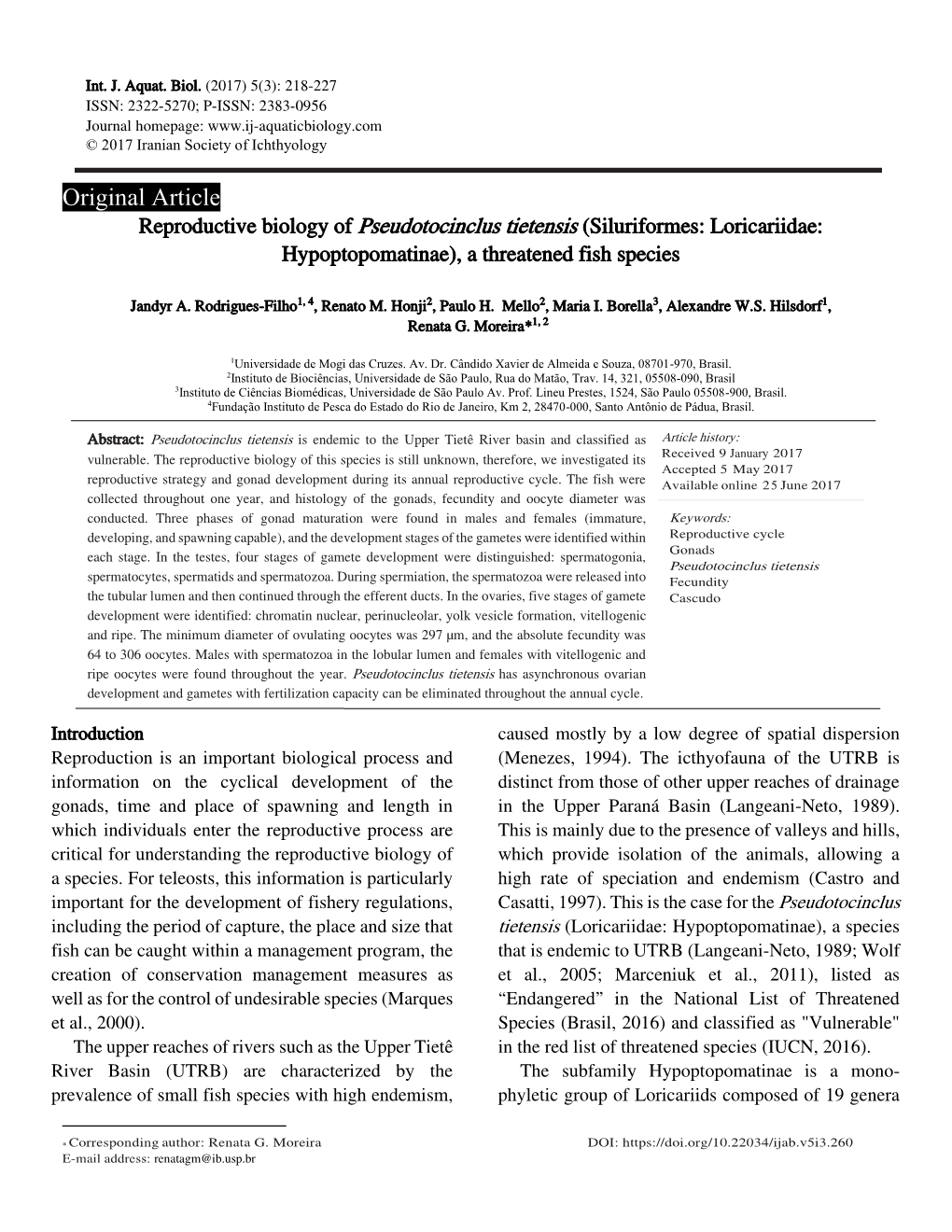 Original Article Reproductive Biology of Pseudotocinclus Tietensis (Siluriformes: Loricariidae: Hypoptopomatinae), a Threatened Fish Species