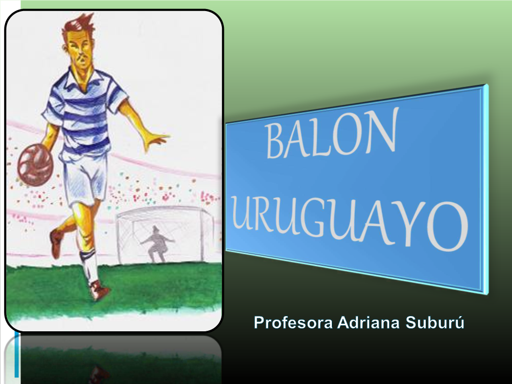 Historia Del Balón