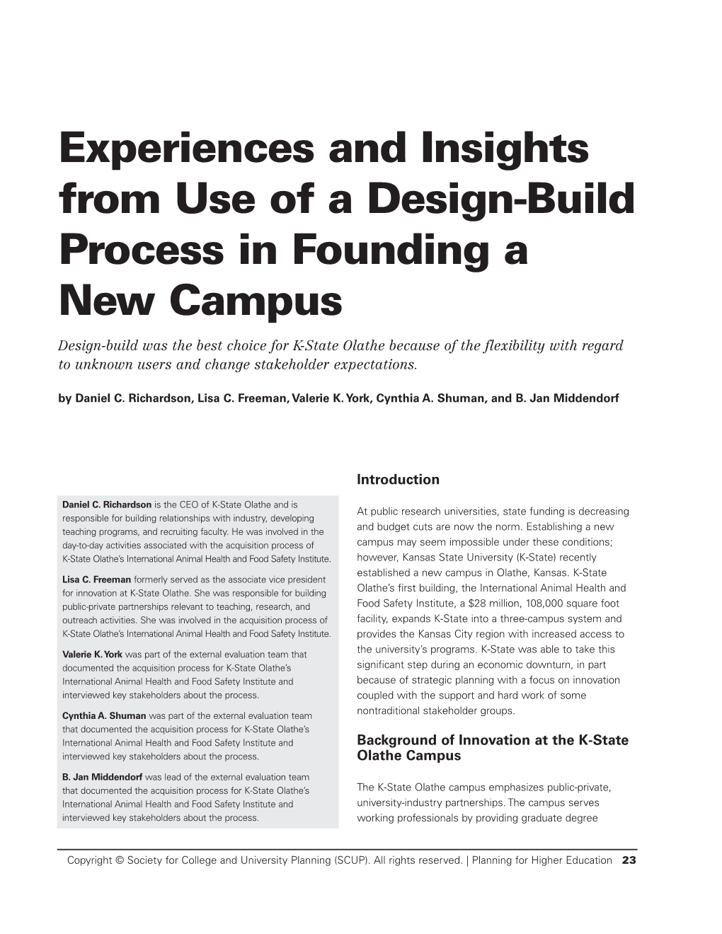 Experiences and Insights from Use of a Design-Build Process in Founding a New Campus