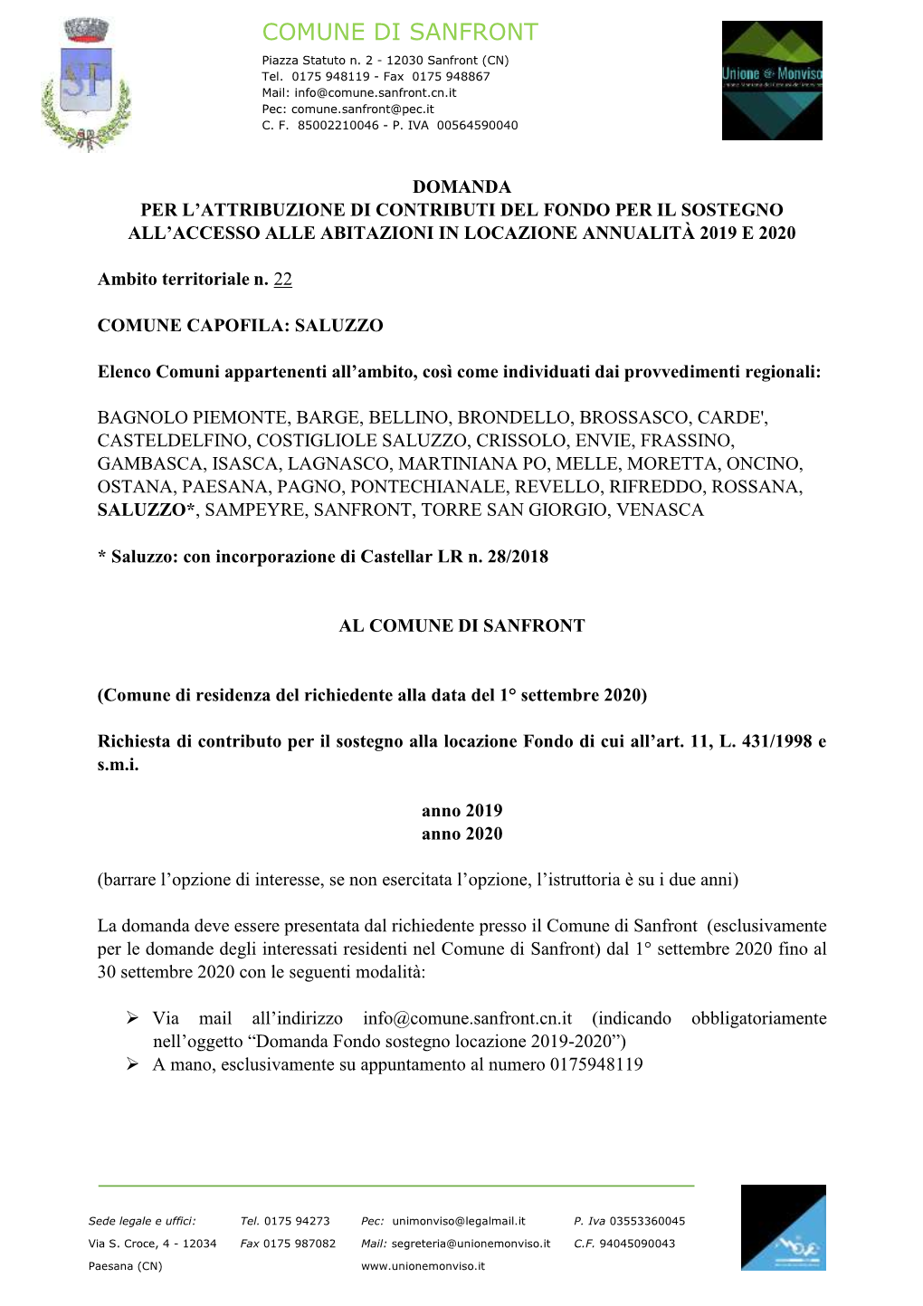 Domanda Per L’Attribuzione Di Contributi Del Fondo Per Il Sostegno All’Accesso Alle Abitazioni in Locazione Annualità 2019 E 2020