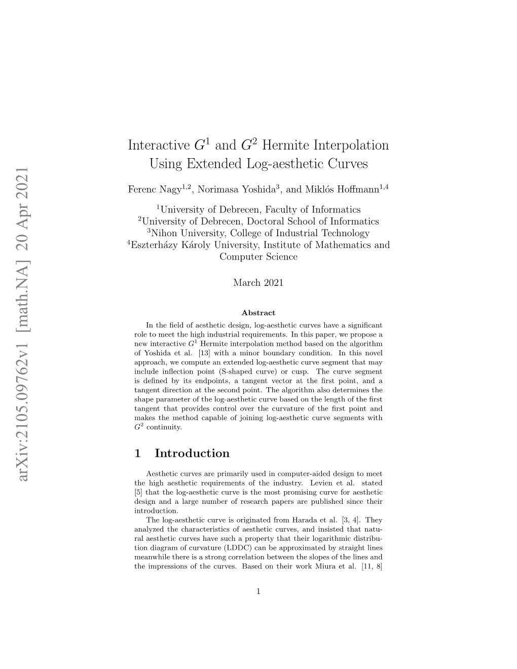 Interactive $ G^ 1$ and $ G^ 2$ Hermite Interpolation Using