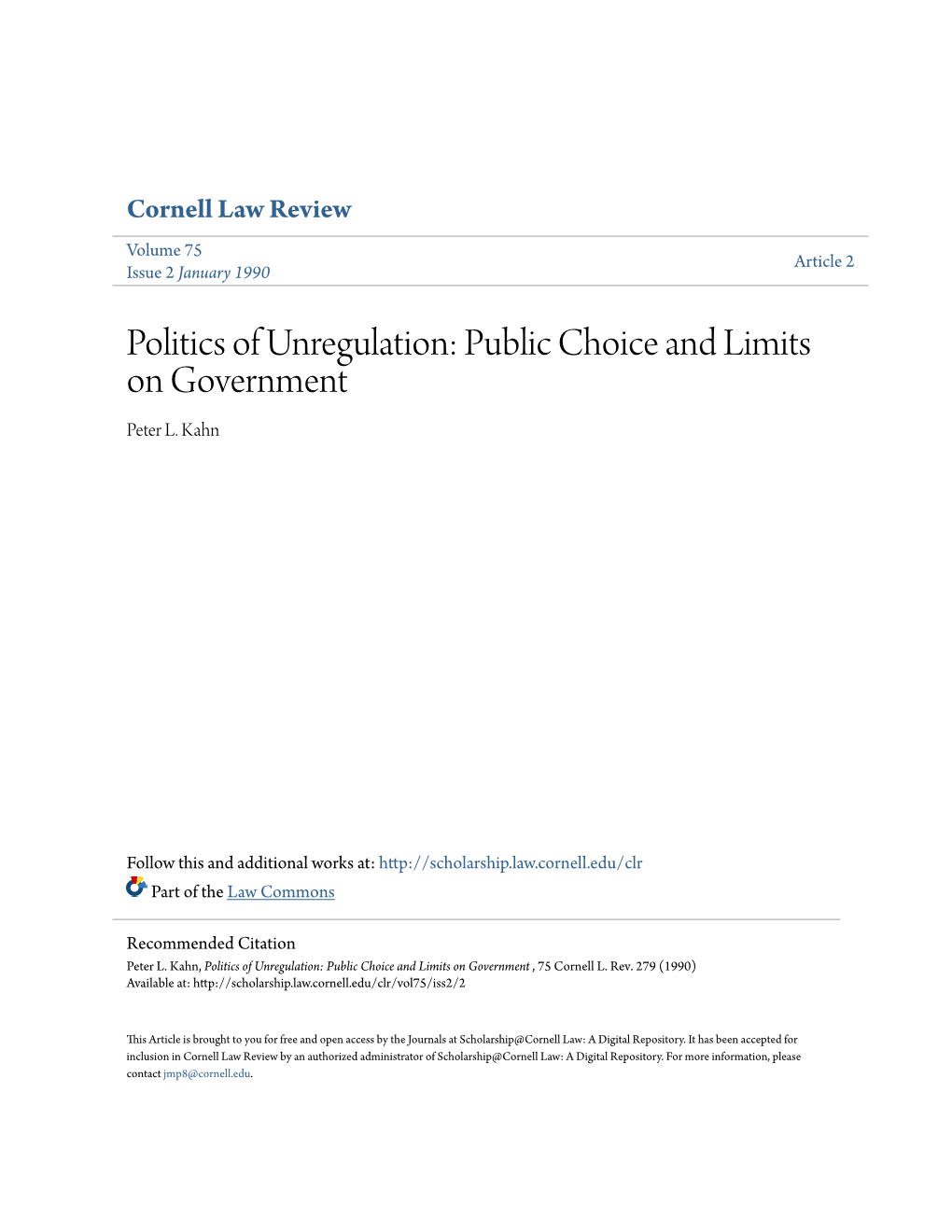 Politics of Unregulation: Public Choice and Limits on Government Peter L