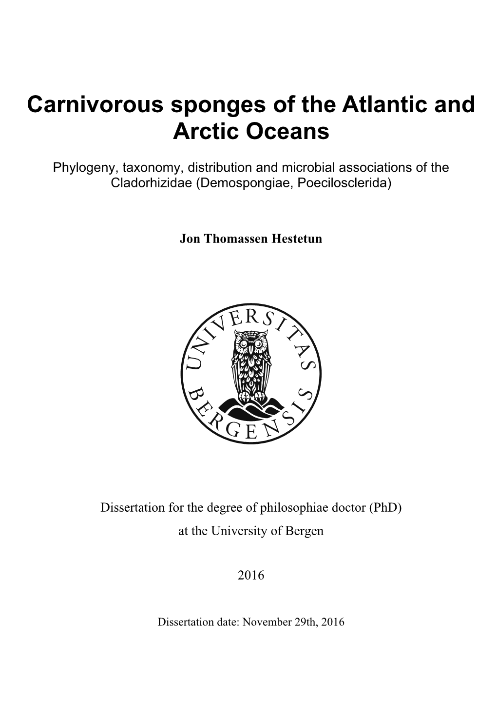 Carnivorous Sponges of the Atlantic and Arctic Oceans