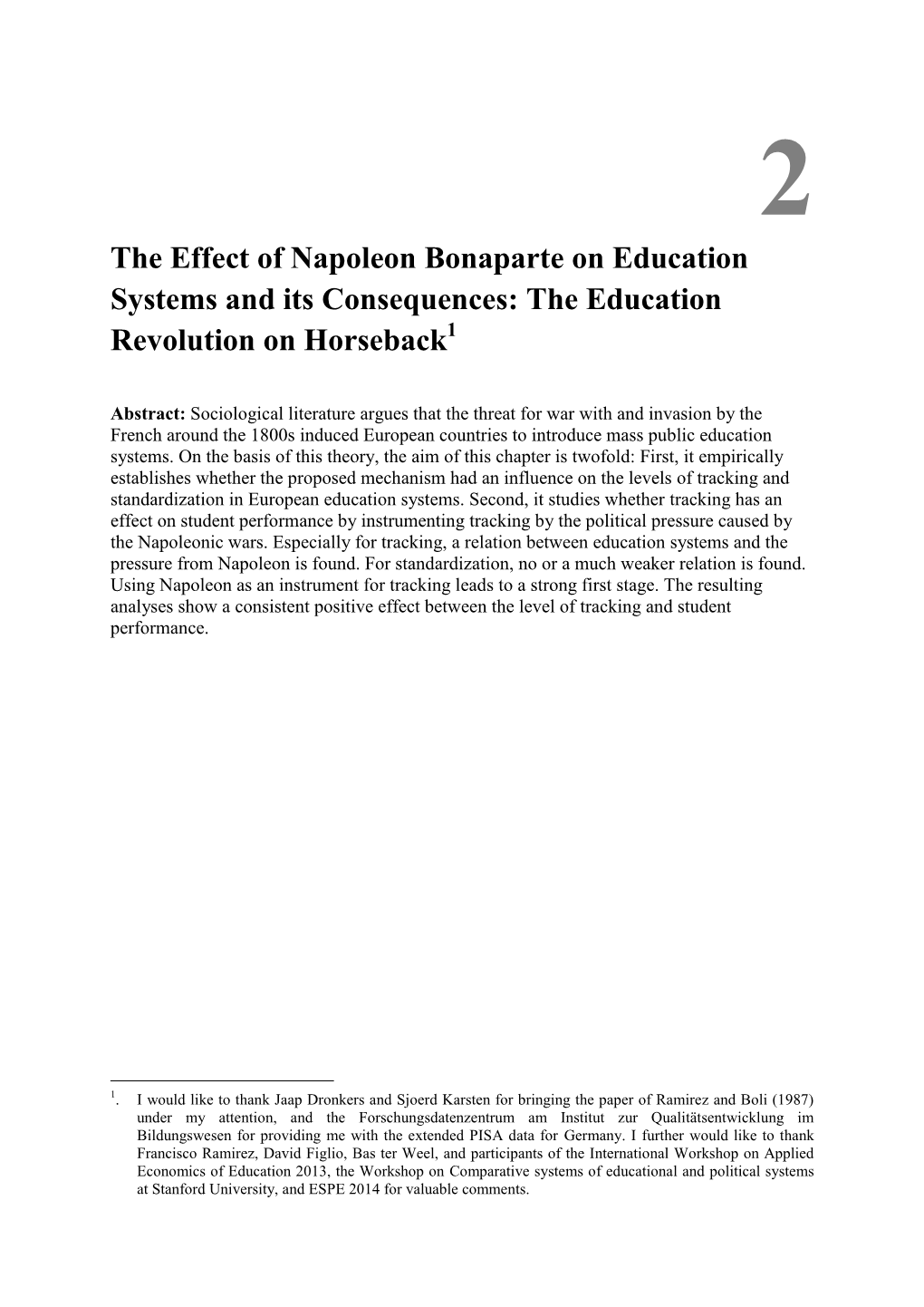 The Effect of Napoleon Bonaparte on Education Systems and Its Consequences: the Education Revolution on Horseback1