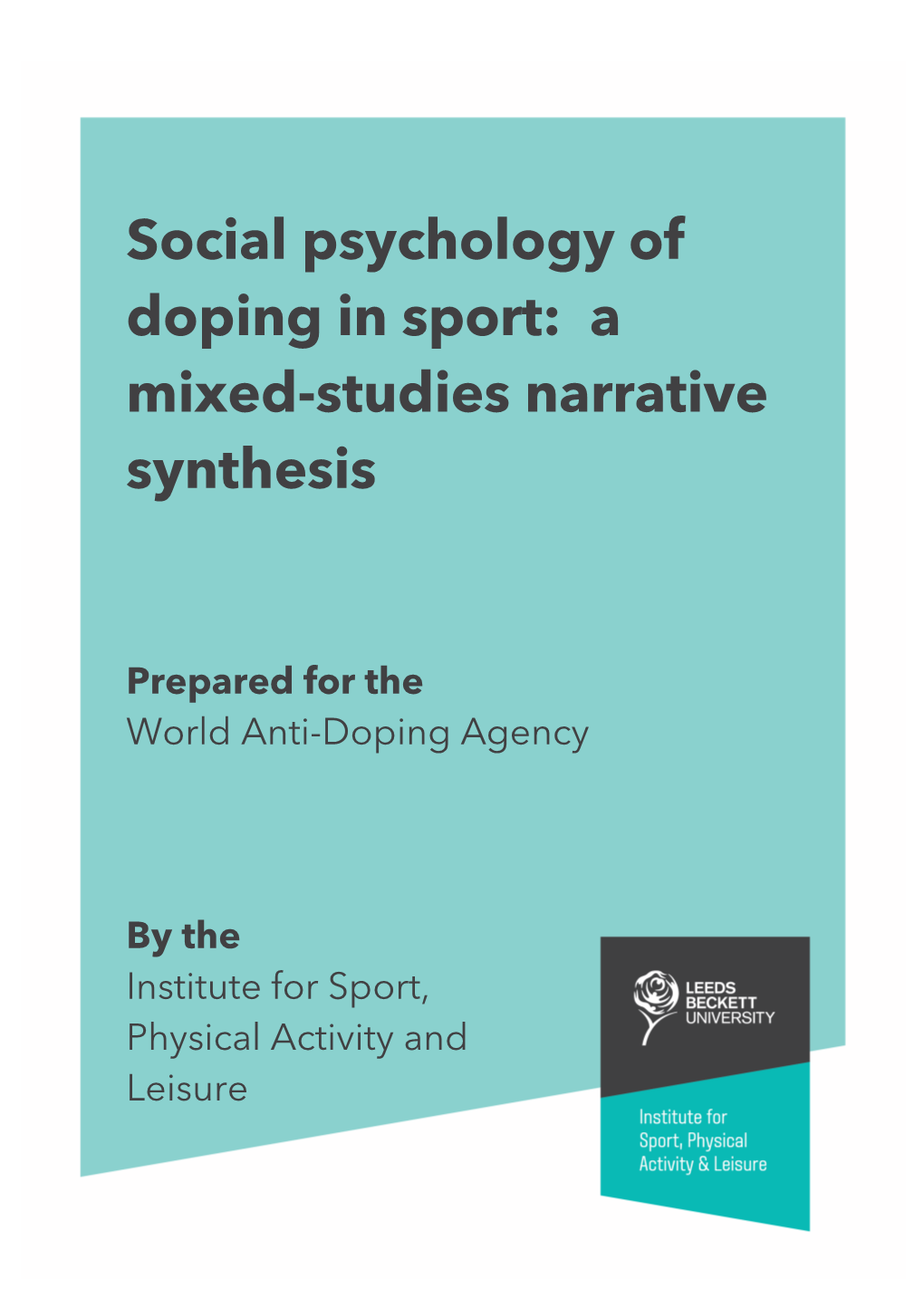 Social Psychology of Doping in Sport: a Mixed-Studies Narrative Synthesis