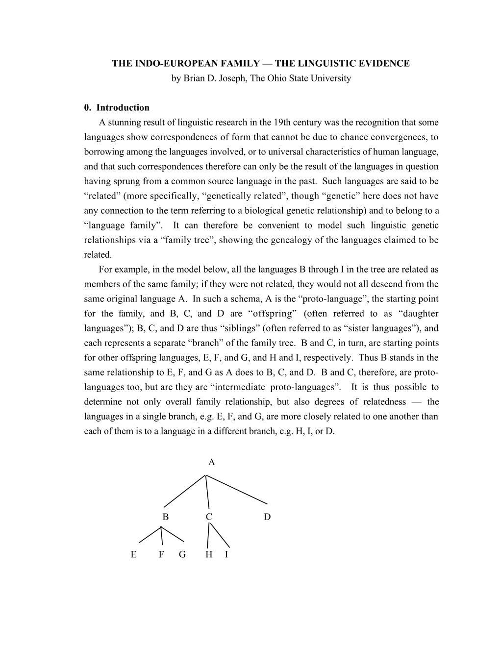 THE INDO-EUROPEAN FAMILY — the LINGUISTIC EVIDENCE by Brian D