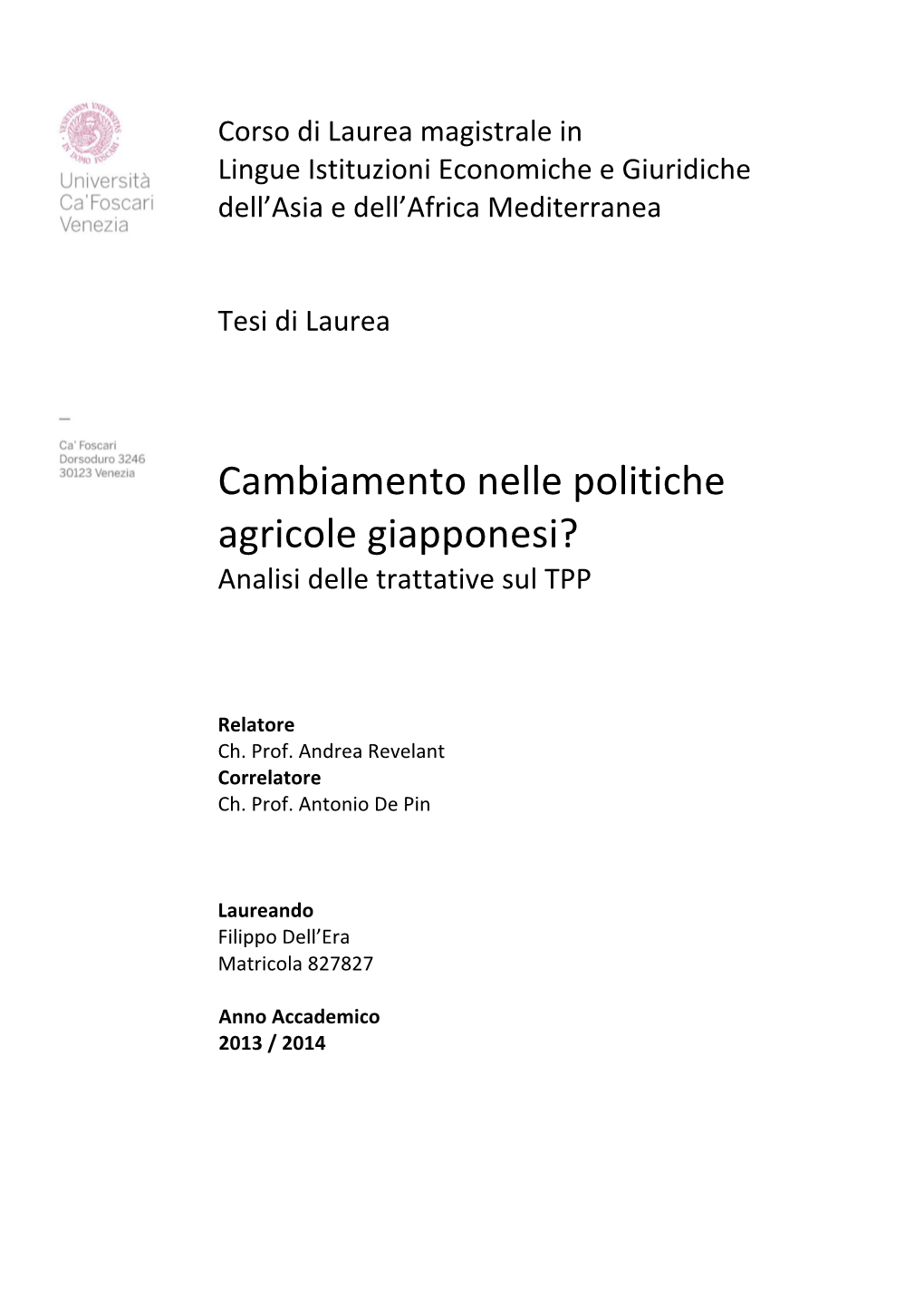 Cambiamento Nelle Politiche Agricole Giapponesi? Analisi Delle Trattative Sul TPP