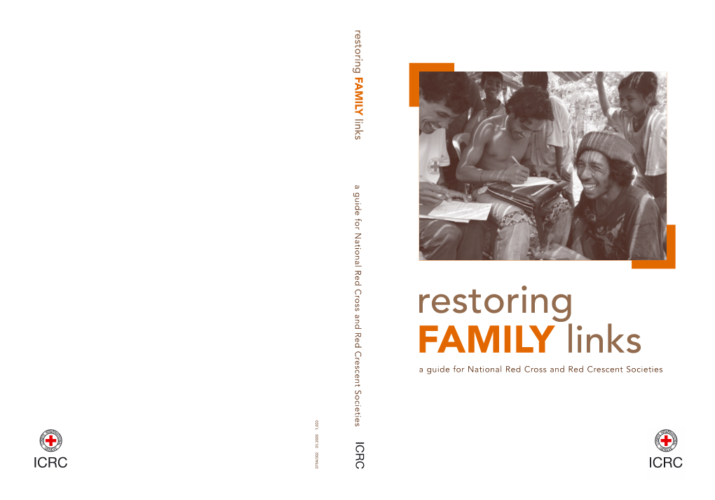 Restoring FAMILY Links a Guide for National Red Cross and Red Crescent Societies