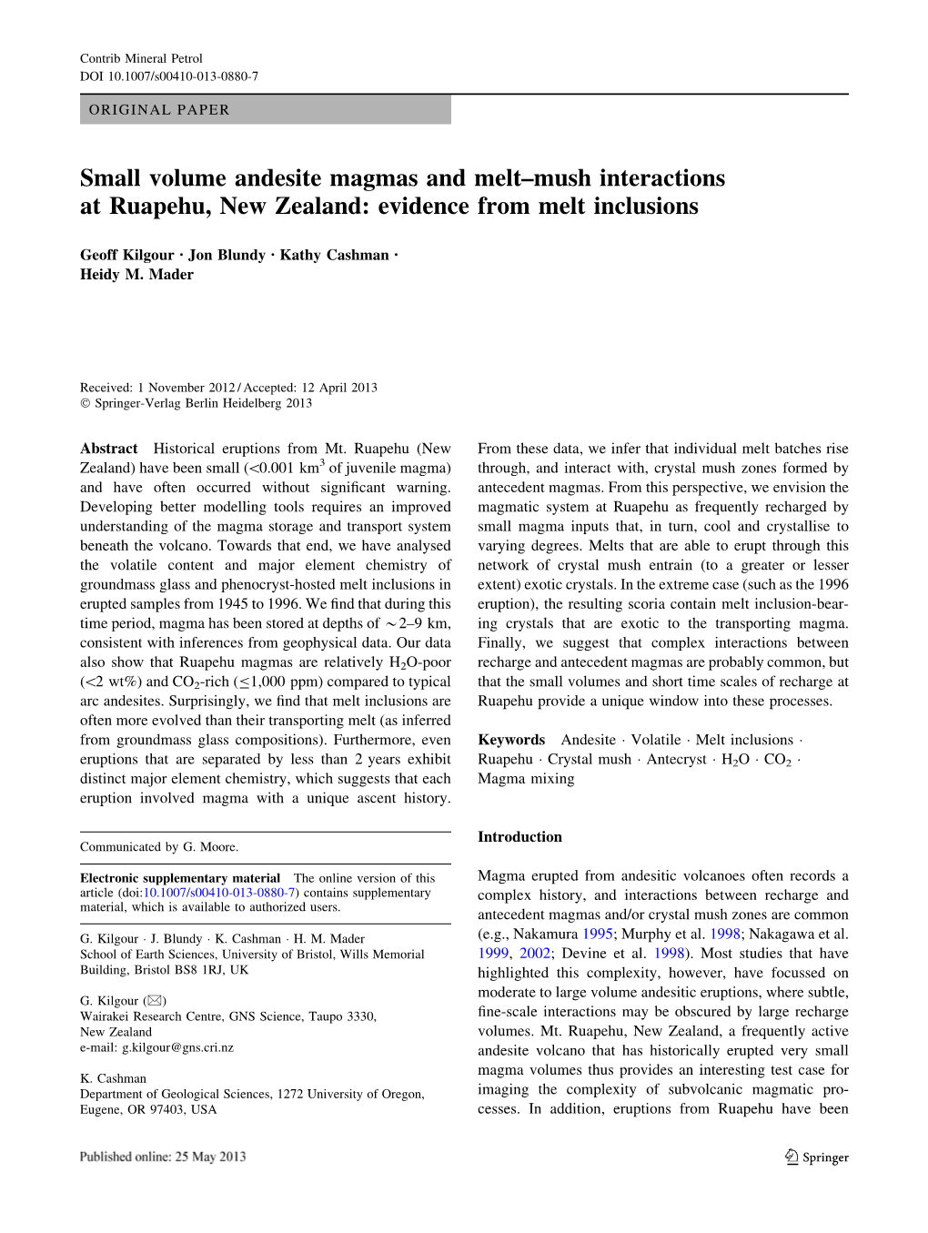 Small Volume Andesite Magmas and Melt–Mush Interactions at Ruapehu, New Zealand: Evidence from Melt Inclusions