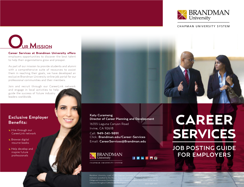 Career Services at Brandman University Offers Employers Opportunities to Discover the Best Talent to Help Their Organizations Grow and Prosper