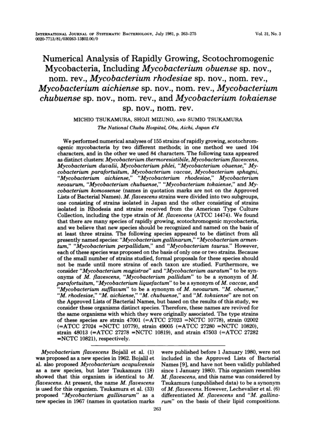 Numerical Analysis of Rapidly Growing, Scotochromogenic Mycobacteria, Including Mycobacterium O Buense Sp