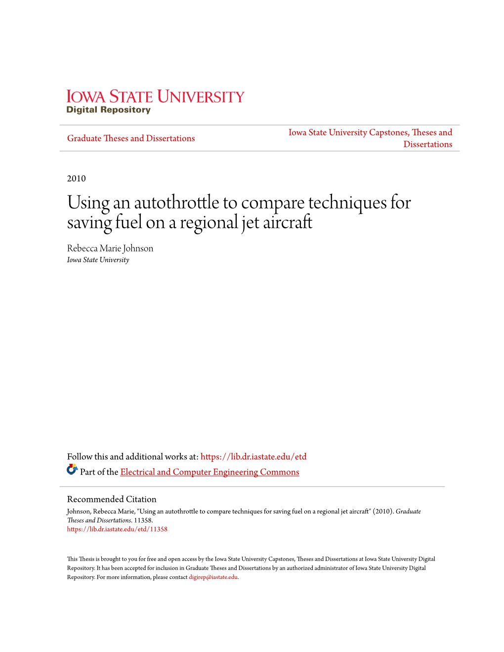 Using an Autothrottle to Compare Techniques for Saving Fuel on A