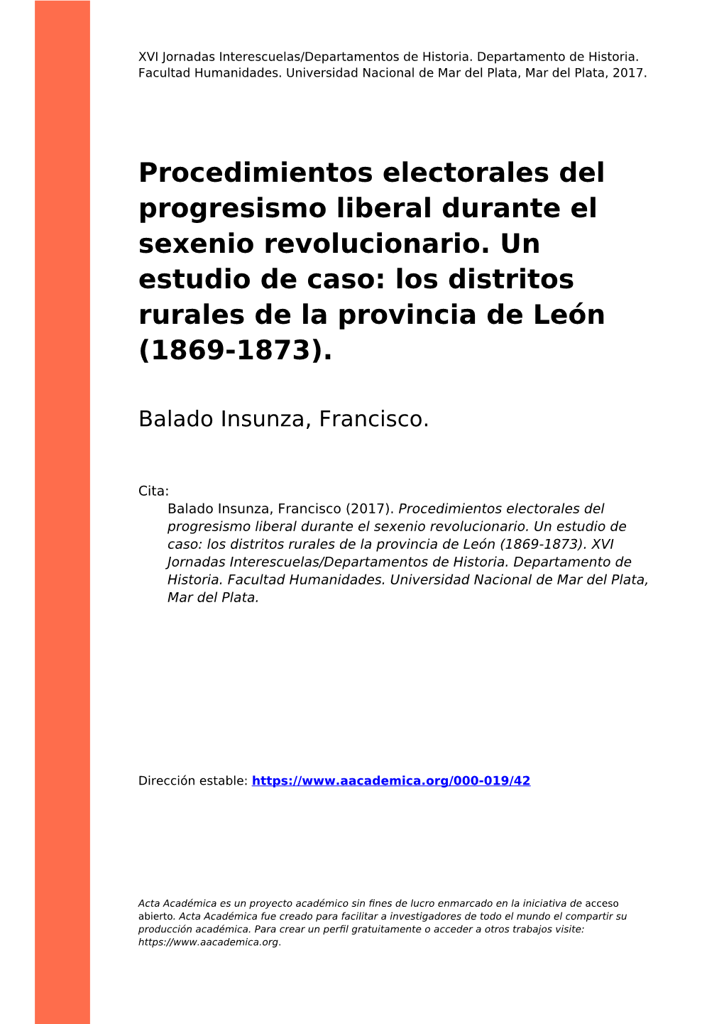 Procedimientos Electorales Del Progresismo Liberal Durante El Sexenio Revolucionario