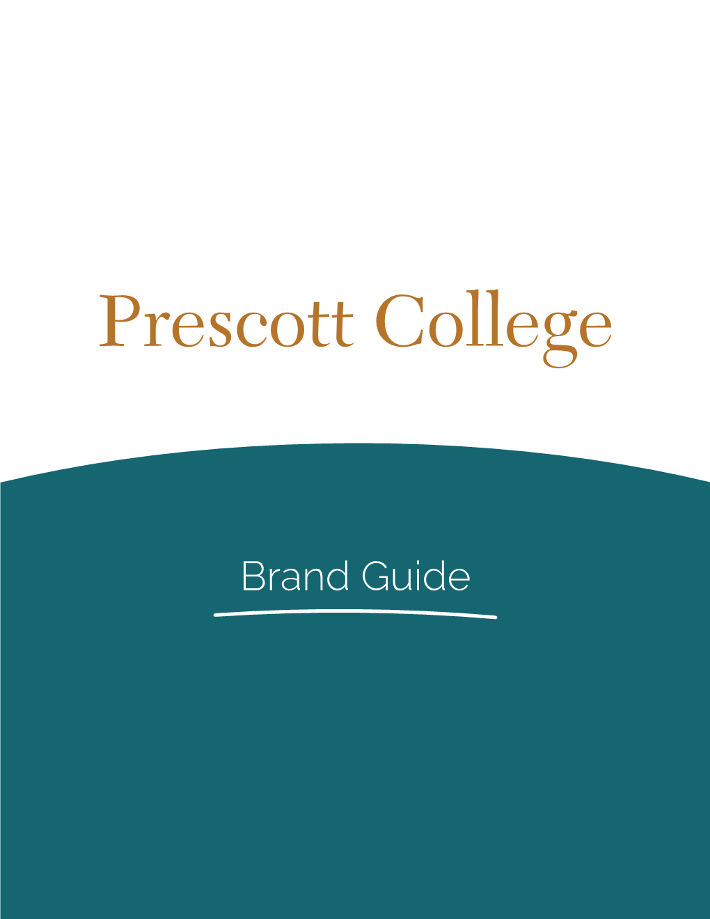 Brand Guide TABLE of CONTENTS