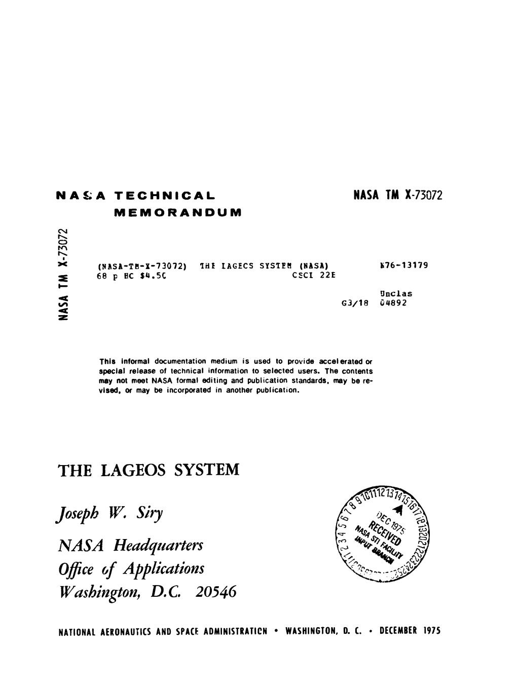 The Lageos System